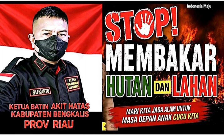 Ketua Batin Akit Sukarto  Himbau masyarakat Waspada kebakaran hutan dan lahan.