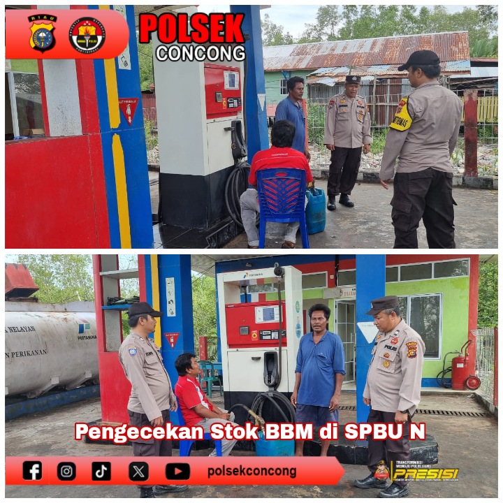 Antisipasi penyalahgunaan BBM,Personil Polsek Concong Pantau Persediaan Bahan Bakar