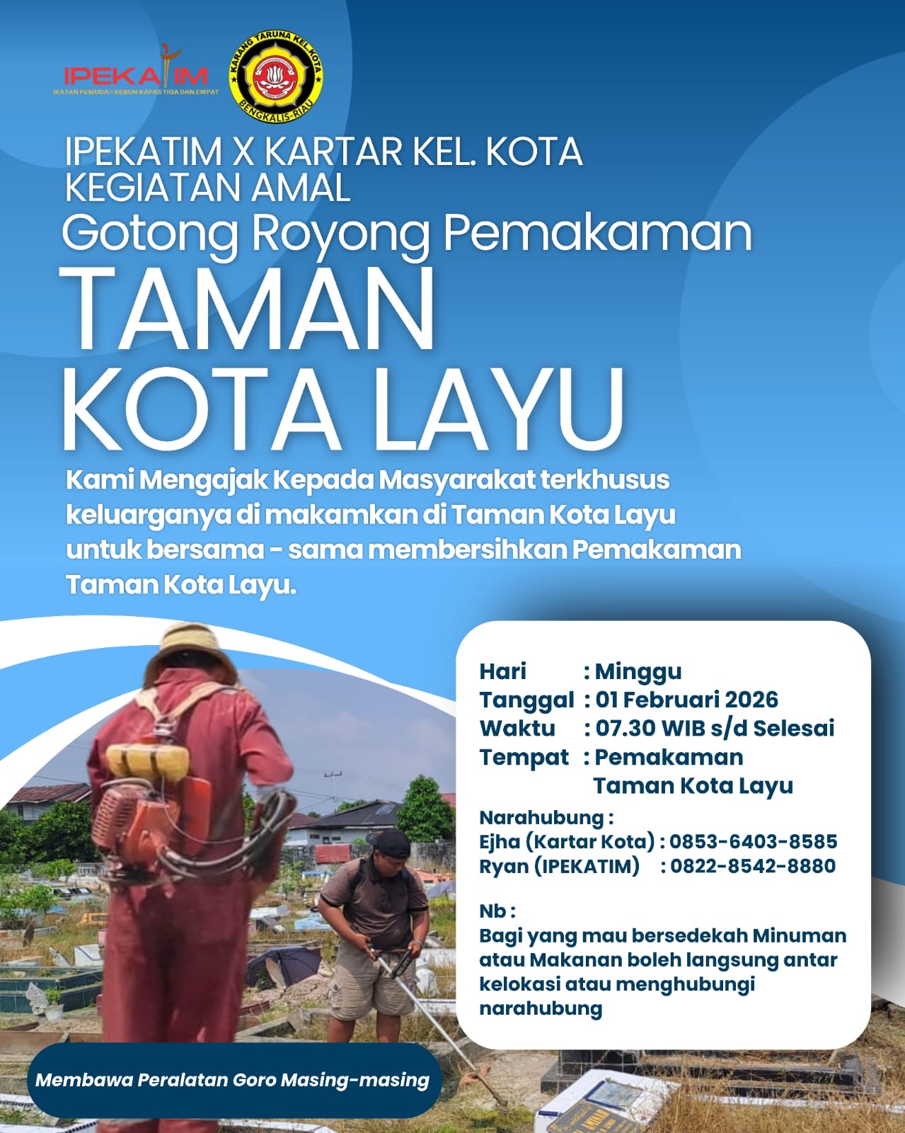 IPEKATIM dan Karang Taruna Kelurahan Kota Gelar Gotong Royong Bersihkan Pemakaman Taman Kota Layu