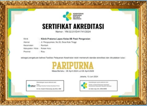 Klinik Lapas Pasir Pengaraian Raih Akreditasi Fasilitas Kesehatan Primer