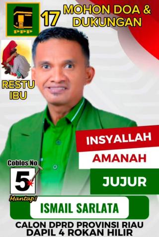 Majunya Ismail Sarlata Sebagai Caleg DPRD Riau, Suryadi KS, SH Memohon Doa dan Dukungan Suara dari P