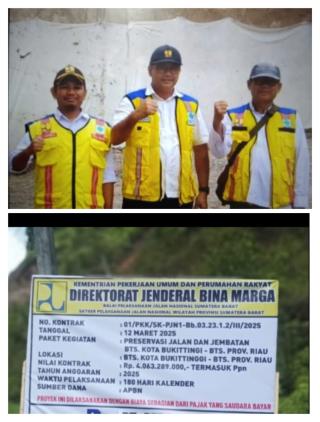 Preservasi Jalan Jembatan Bukittinggi Batas Riau Anggaran Rp 4 Milyar Diduga Dikerjakan Asal-Asalan