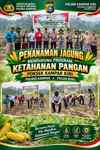 Dukung Swasembada Pangan 2026, Kapolsek Kampar Kiri Bersama Kelompok Tani Toeroba Berkah Tanam Jagun