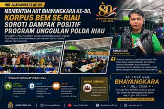HUT Bhayangkara ke80, Korpus BEM seRiau Apresiasi Program Polda Riau Grand Policing